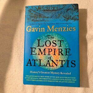 "The Lost Empire of Atlantis" by Gavin Menzies